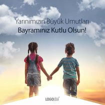 23 nisan ulusal egemenlik ve çocuk bayramı